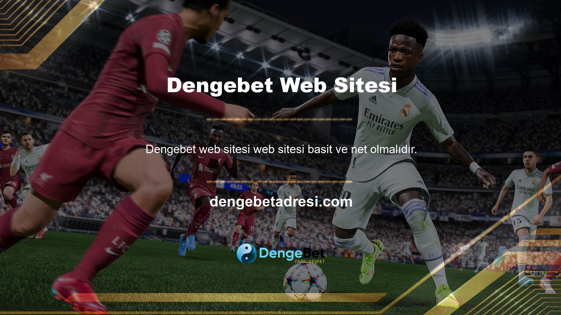 Dengebet, nerede yaşadığınızı ve orada hangi sporları oynayabileceğinizi bilmenizi sağlar
